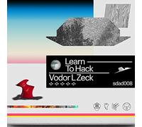 Vodor L. Zeck - Learn To Hack