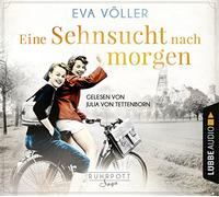 Völler,Eva - Eine Sehnsucht Nach Morgen: Die Ruhrpott-Saga,Tei [Import]