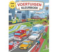 Voertuigen: Kleurboek voor kinderen 4-8 jaar: Meer dan 30 Leuke Voertuigen om te Kleuren - Auto’s, Treinen, Vliegtuigen, Boten en Meer