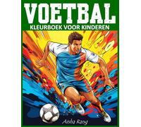 Voetbal: Kleurboek voor kinderen van 8-12 jaar met 50 kleurplaten van voetballers. Een creatieve en leerzame reis door de voetbalwereld.