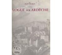 Vogüé Sur Ardèche (ebook)