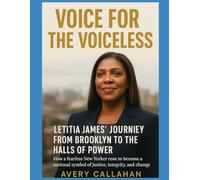 VOICE FOR THE VOICELESS: LETITIA JAMES’ JOURNEY FROM BROOKLYN TO THE HALLS OF POWER