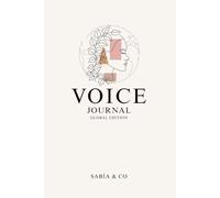 Voice.: Global Edition: A Guided Journal for Women Navigating Education, Identity, and Purpose