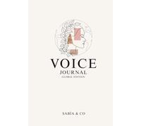 Voice.: Global Edition; A Guided Journal for Women Navigating Education, Identity, and Purpose