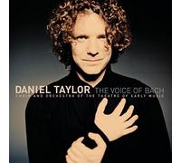 Voice of Bach by Daniel Taylor (2009) Audio CD