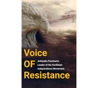 Voice of Resistance: The Kurdish Struggle for Freedom and Self-Determination in the Middle East