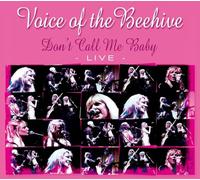 Voice of the Beehive - Don't Call Me Baby - Live