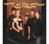 Voice Of The Beehive - I say nothing (1988) / Vinyl single [Vinyl-Single 7'']
