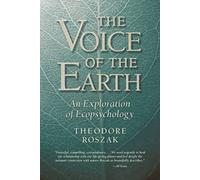 Voice of the Earth: An Exploration of Ecopsychology
