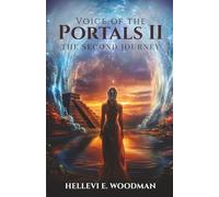 Voice of The Portals II: The Second Journey