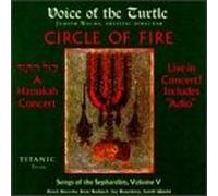 Voice of Turtle - Circle of Fire - A Hanukah Concert