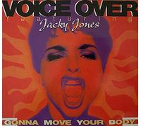 Voice Over - Gonna Move Your Body [Vinilo]