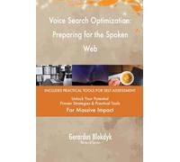 Voice Search Optimization: Preparing for the Spoken Web