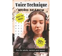Voice Techniques Word Search Puzzle Book: Word Searches with Easy to Read Print about Voice Techniques, Singing Technique, Music Technique, and More | ... Appreciation Gifts, Holidays and Free Times