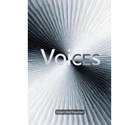 Voices: 100 True Horror Stories of Unseen Entities and Whispers in the Dark: 63 (Horror and Supernatural)