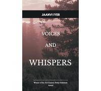 Voices and Whispers