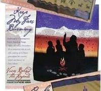 Voices Behind The Legends: Keep My Fires Burning