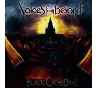Voices from Beyond - Black Cathedral [Import allemand]