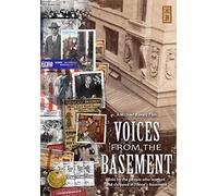 Voices from the Basement