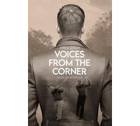 Voices From the Corner: Tales of Intrigue