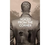 Voices From the Corner: Tales of Intrigue