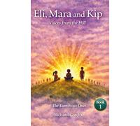 Voices From the HIll: Eli, Mara and Kip