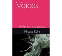 Voices: Help for the police