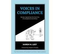 Voices in Compliance: Stories Inspired by The Front Line of Compliance and Ethics