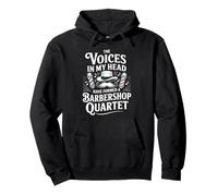 Voices In My Head Formed A Barbershop Quartet - Sudadera con Capucha