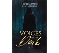 Voices in the Dark