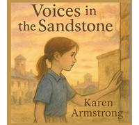 Voices in the Sandstone (Tracks through Time)