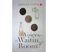 Voices in the Waiting Room