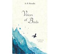 Voices of Birds: A Collection of Poems