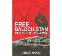 VOICES OF DEFIANCE: A Baloch Testimony of Occupation, Resistance, and the Fight for Justice