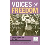 Voices of Freedom: A Documentary History