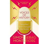 Voices Of History: Speeches that Changed the World