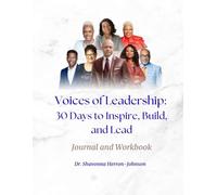 Voices of Leadership: 30 Days to Inspire, Build and Lead