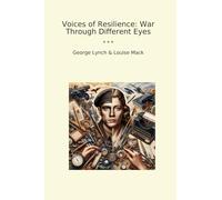 Voices of Resilience: War Through Different Eyes (Classic Bundles)
