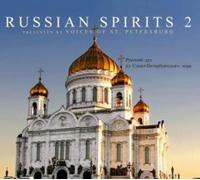 Voices of St.Petersburg - Russian Spirits 2