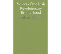 Voices of the Irish Revolutionary Brotherhood: An anthology of poems tracing loyalty, sacrifice, and the lives behind Ireland’s struggle