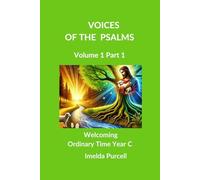 Voices Of The Psalms: Welcoming Ordinary Time Year C