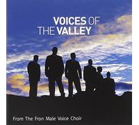 Voices of the Valley by FRON MALE VOICE CHOIR (2008-01-01)