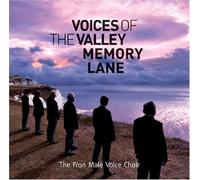 Voices of the Valley: Memory Lane by Fron Male Voice Choir (2009-11-23)