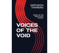 VOICES OF THE VOID: BOOK1 OF THE DARK STATIC TRILOGY