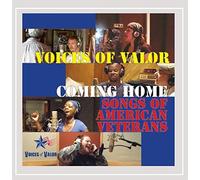 Voices Of Valor: Coming Home - Songs Of American Veterans