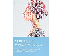 Voices of Women in AA: Stories of Experience, Strength and Hope from Grapevine