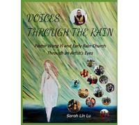 VOICES THROUGH THE RAIN: Pastor Wang Yi and Early Rain Church Through an Artist’s Eyes