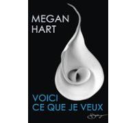 Voici Ce Que Je Veux (ebook)
