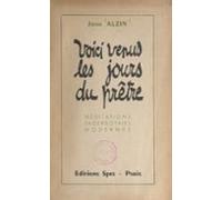 Voici Venus Les Jours Du Prêtre (ebook)