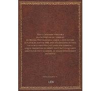 Voicy l'histoire véritable de l'ouverture du tombeau de Michel Nostradamus, lequel a esté ouvert le